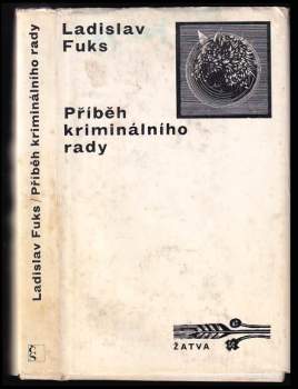 Ladislav Fuks: Příběh kriminálního rady