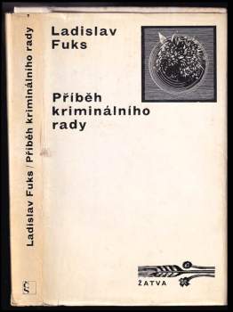 Ladislav Fuks: Příběh kriminálního rady