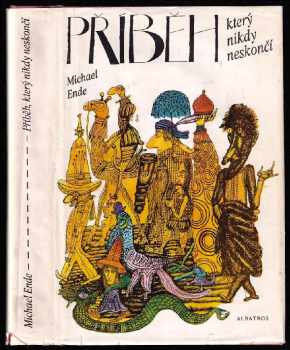 Michael Ende: Příběh, který nikdy neskončí : pro čtenáře od 10 let