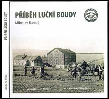 Příběh Luční boudy