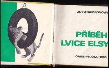 Joy Adamson: Příběh lvice Elsy