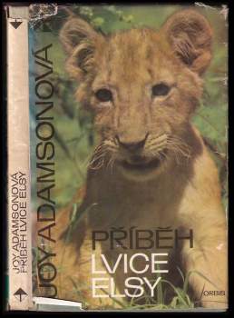 Joy Adamson: Příběh lvice Elsy