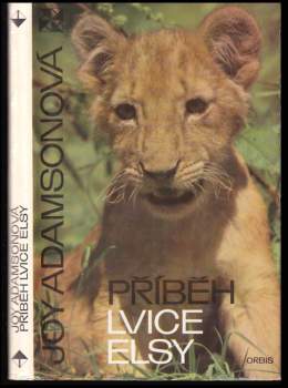 Joy Adamson: Příběh lvice Elsy