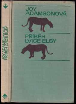 Příběh lvice Elsy - Joy Adamson (1972, Orbis) - ID: 664506