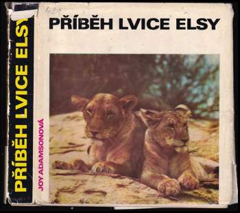 Joy Adamson: Příběh lvice Elsy
