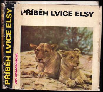 Joy Adamson: Příběh lvice Elsy