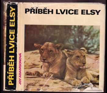 Joy Adamson: Příběh lvice Elsy