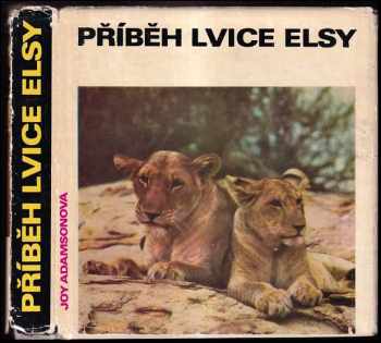 Příběh lvice Elsy - Joy Adamson (1969, Orbis) - ID: 720299