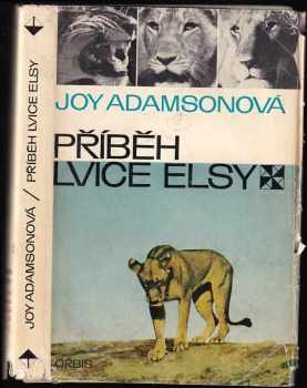 Příběh lvice Elsy - Joy Adamson (1971, Orbis) - ID: 665093