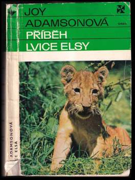 Joy Adamson: Příběh lvice Elsy