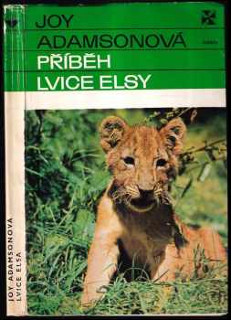 Příběh lvice Elsy - Joy Adamson (1976, Orbis) - ID: 748266