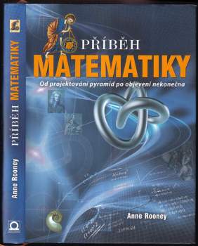 Anne Rooney: Příběh matematiky