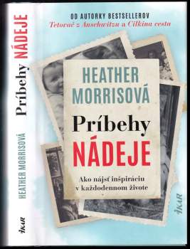 Heather Morris: Príbeh nádeje