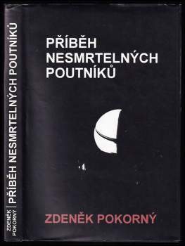 Příběh nesmrtelných poutníků