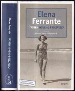 Príbeh nového priezviska - Elena Ferrante (2016, Inaque) - ID: 3739320