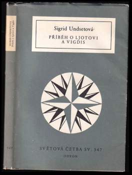 Sigrid Undset: Příběh o Ljotovi a Vigdis