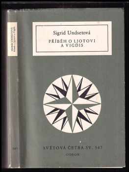 Sigrid Undset: Příběh o Ljotovi a Vigdis