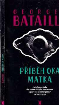Příběh oka ; Matka