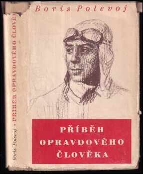Příběh opravdového člověka - Boris Nikolajevič Polevoj (1950, Svoboda) - ID: 213075