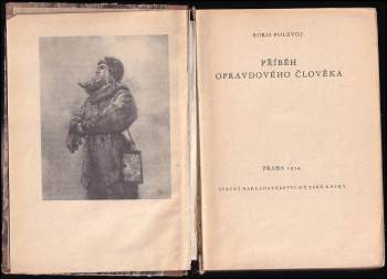 Boris Nikolajevič Polevoj: Příběh opravdového člověka