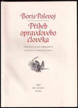 Boris Nikolajevič Polevoj: Příběh opravdového člověka