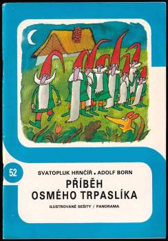 Příběh osmého trpaslíka