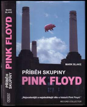 Příběh skupiny Pink Floyd