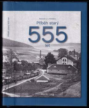 Martin Lang: Příběh starý 555 let