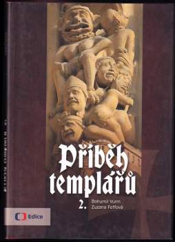 Bohumil Vurm: Příběh templářů