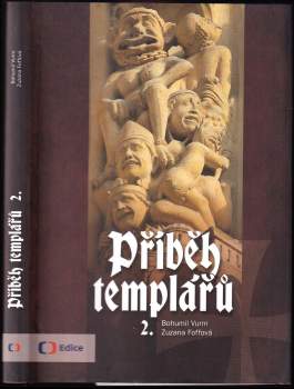 Bohumil Vurm: Příběh templářů