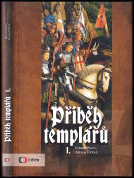 Bohumil Vurm: Příběh templářů