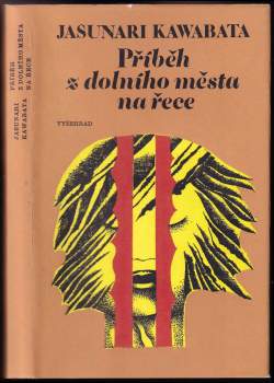 Příběh z dolního města na řece