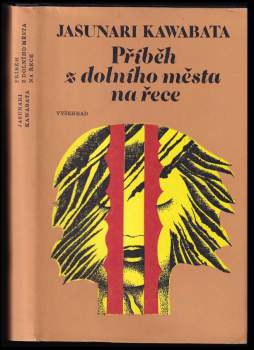 Yasunari Kawabata: Příběh z dolního města na řece
