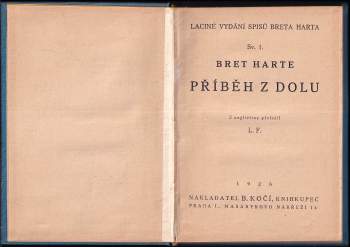 Bret Harte: Příběh z dolu