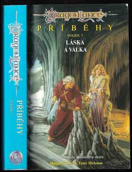 Margaret Weis: Láska a válka