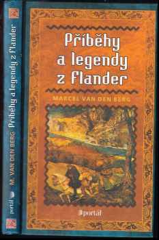 Příběhy a legendy z Flander z "počátků světa"
