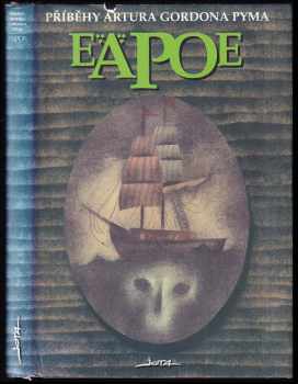 Příběhy Artura Gordona Pyma - Edgar Allan Poe (1995, Jota) - ID: 517317