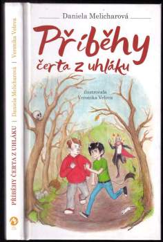 Daniela Melicharová: Příběhy čerta z uhláku