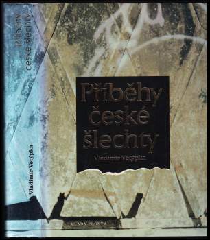 Příběhy české šlechty