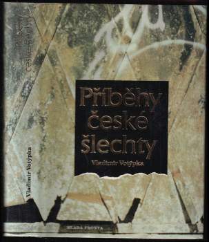 Příběhy české šlechty