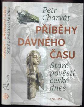 Petr Charvát: Příběhy dávného času