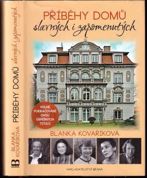 Příběhy domů slavných i zapomenutých