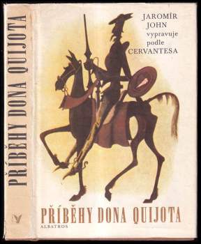 Jaromír John: Příběhy Dona Quijota