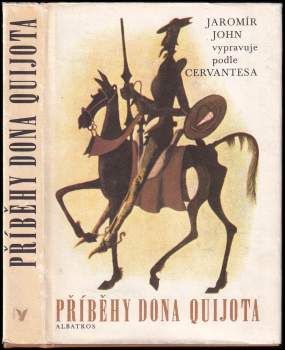 Jaromír John: Příběhy Dona Quijota