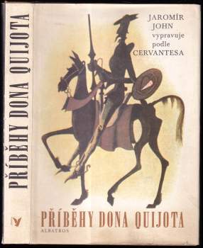 Jaromír John: Příběhy Dona Quijota
