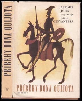Jaromír John: Příběhy Dona Quijota