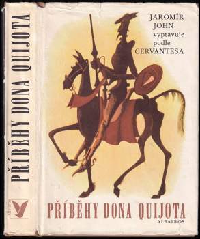 Jaromír John: Příběhy Dona Quijota