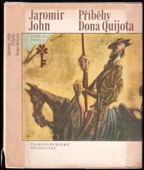 Jaromír John: Příběhy Dona Quijota