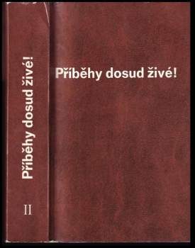 Příběhy dosud živé