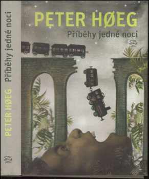 Peter Høeg: Příběhy jedné noci